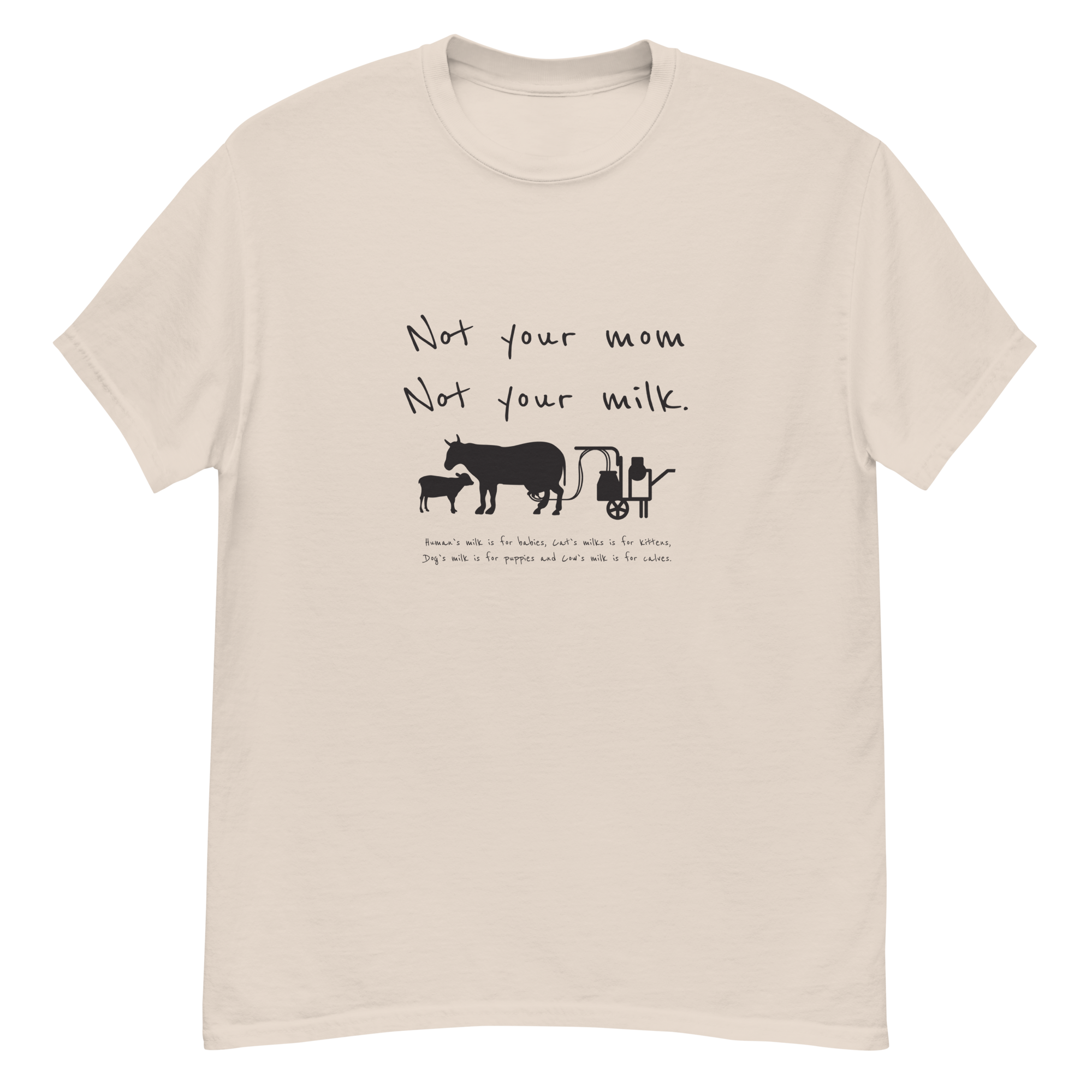 חולצה NOT YOUR MOM NOT YOUR MILK